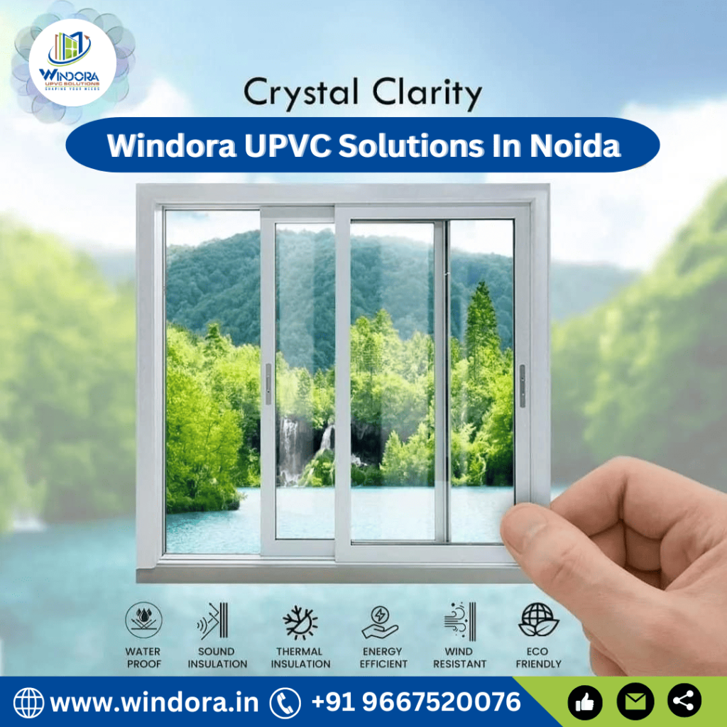 upvc-windows-manufacturer-in-noida